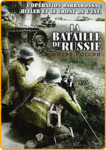 LA BATAILLE DE RUSSIE