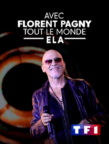 Avec Florent Pagny, tout le monde Ela