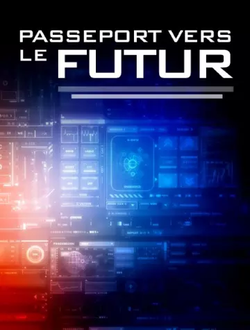 Passeport vers le futur