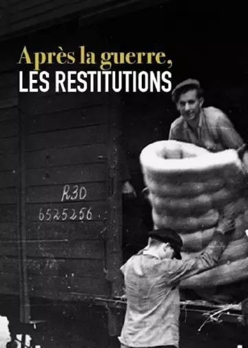 Après la guerre, les restitutions