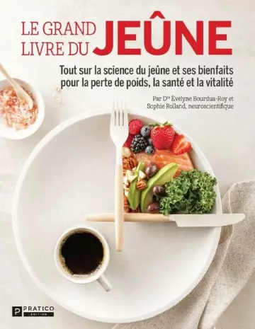 Le grand livre du jeûne   Dr Évelyne Bourdua-Roy