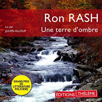 Une terre d'ombre  Ron Rash