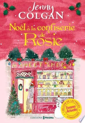 Noël à la confiserie de Rosie Jenny Colgan