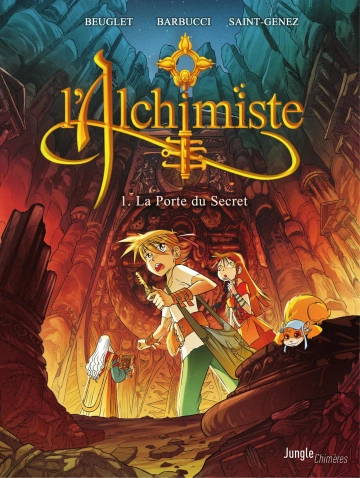 L'Alchimiste - Tome 1 - La Porte du Secret