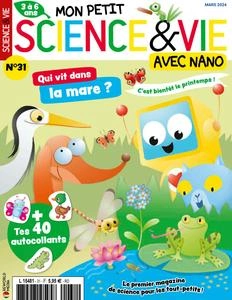 Mon Petit Science & Vie avec Nano N.31 - Mars 2024