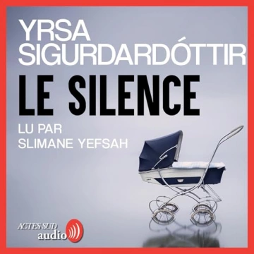 Le Silence Yrsa Sigurdardóttir