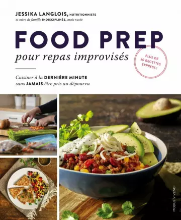 Food prep pour repas improvisés