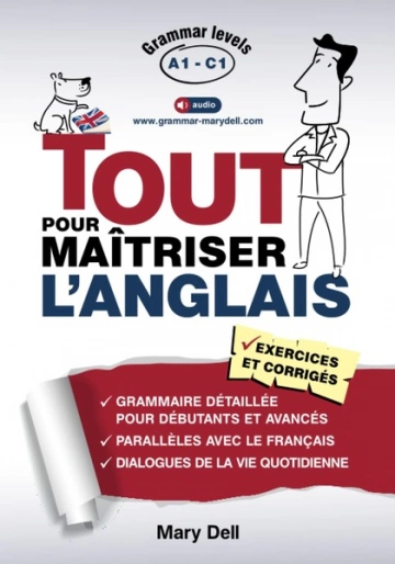 TOUT POUR MAÎTRISER L'ANGLAIS - MARY DELL