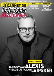 Le Carnet de La Fringale Culturelle N.65 - 22 Mars 2024