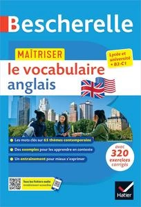 Bescherelle - Maîtriser le vocabulaire anglais