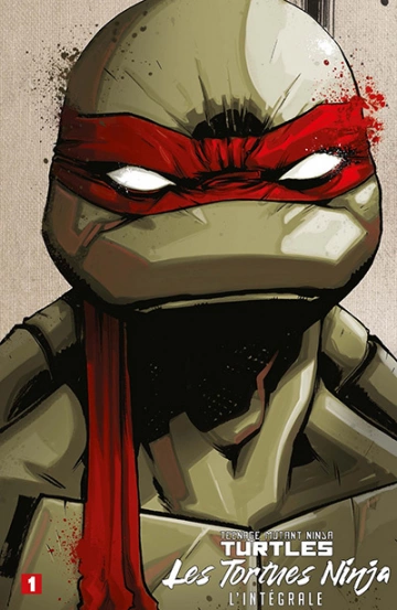 TMNT (TEENAGE MUTANT NINJA TURTLES) - LES TORTUES NINJA - L'INTEGRALE T01