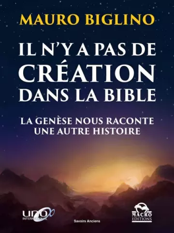 Il n'y a pas de création dans la Bible  Mauro Biglino