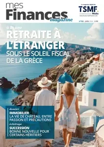 Mes Finances Magazine N.153 - Juin 2024