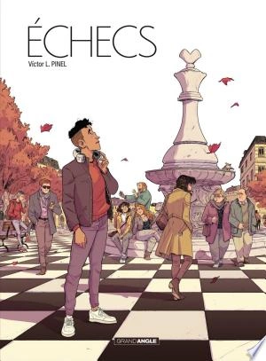 Echecs : histoire complète