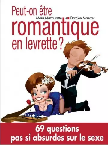 Peut-on être romantique en levrette ?