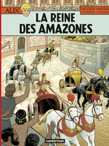 ALIX (JACQUES MARTIN) - TOME 41 - LA REINE DES AMAZONES