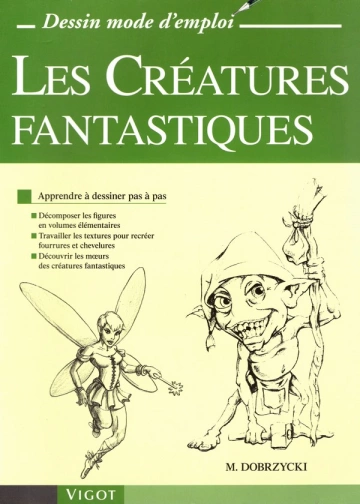 Dessin mode d'emploi - Les créatures fantastiques