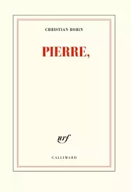 Christian Bobin – Pierre,