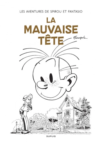 Les aventures de Spirou et Fantasio - Version originale - Tome 22 - La mauvaise tête