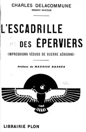 AVIATION - L'ESCADRILLE DES ÉPERVIERS PAR CHARLES DELACOMMUNE