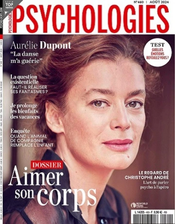 Psychologies Magazine N°460 – Août 2024