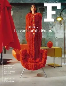 F - L’Art de vivre du Figaro N°40 - Été 2024