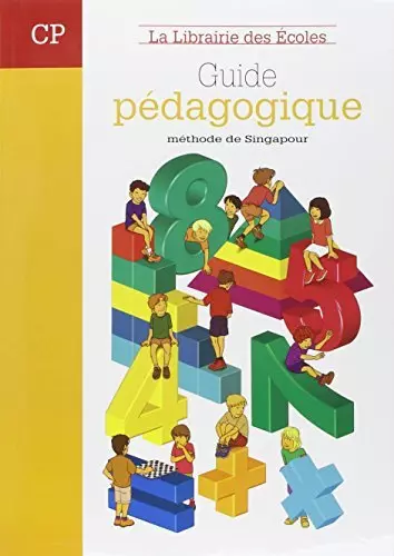 Guide pédagogique : Méthode de Singapour