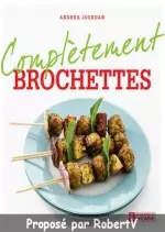 Complètement Brochettes