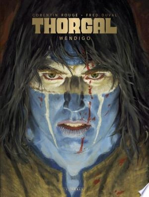 THORGAL SAGA - TOME 2 : WENDIGO - FRED DUVAL