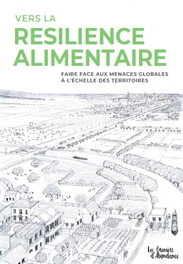 VERS LA RÉSILIANCE ALIMENTAIRE PAR LE COLLECTIF LES GENIERS D'ABONDANCE