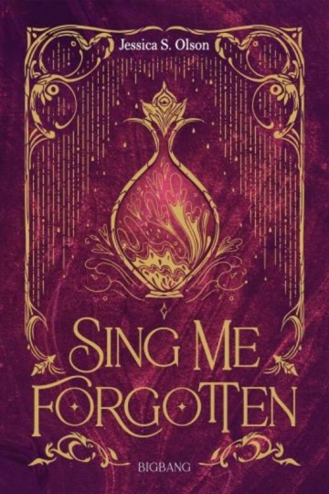 JESSICA S. OLSON - SING ME FORGOTTEN