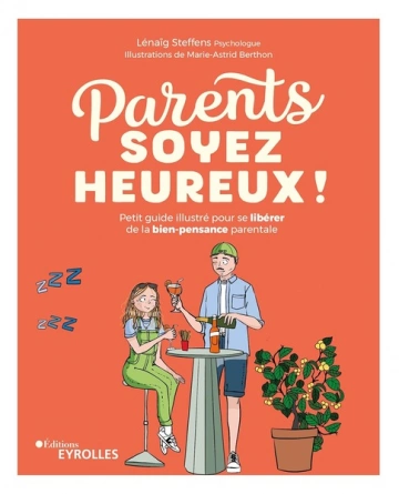 Parents, soyez heureux !