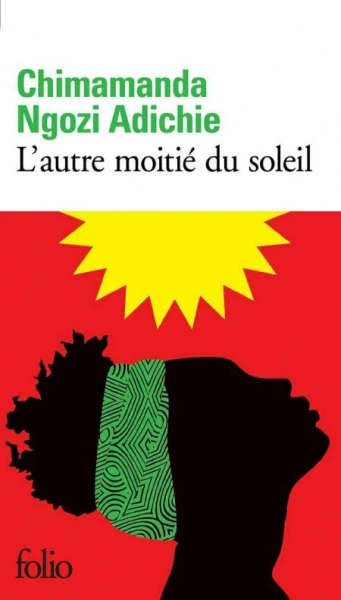 L'autre moitié du soleil Chimamanda Ngozi Adichie