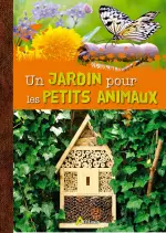 Un jardin pour les petits animaux