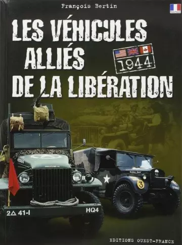 Les véhicules alliés de la libération