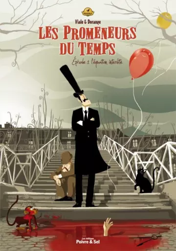 Les Promeneurs du Temps - BD Tome 1 à 3