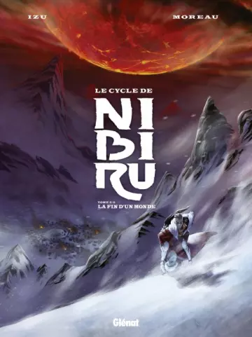 Le Cycle de Nibiru - BD Intégrale