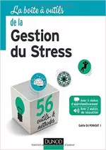 LA BOITE A OUTILS DE LA GESTION DU STRESS