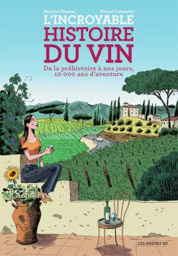 L'INCROYABLE HISTOIRE DU VIN