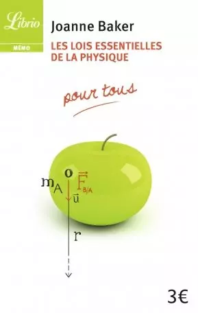 Les lois essentielles de la physique