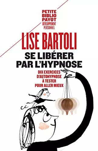 Se libérer par l'hypnose