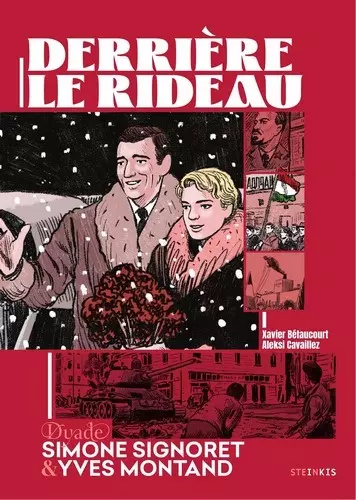 Derrière le rideau Simone Signoret et Yves Montand