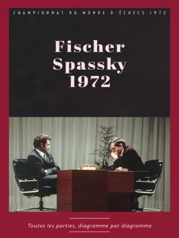 LIVRE D'ÉCHECS - FISCHER CONTRE SPASKY 1972 - CHAMPIONNAT DU MONDE D'ECHECS