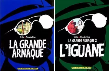 La grande arnaque (T01 et T02)