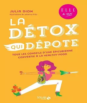 La détox qui dépote