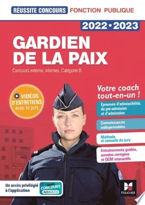 Réussite Concours - Gardien de la paix Cat. B - 2022 -2023 - Préparation complète