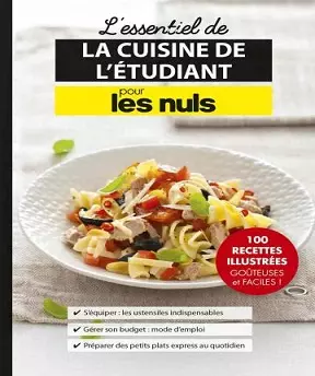 L’essentiel de la cuisine de l’étudiant pour les Nuls