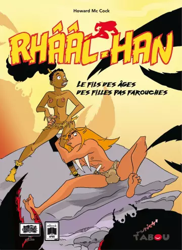 Rhââl-Han - Le fils des âges des filles pas farouches