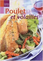 Cuisine toute simple-Poulet et volailles