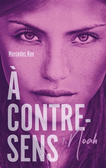 MERCEDES RON - À CONTRE-SENS T1 À 4